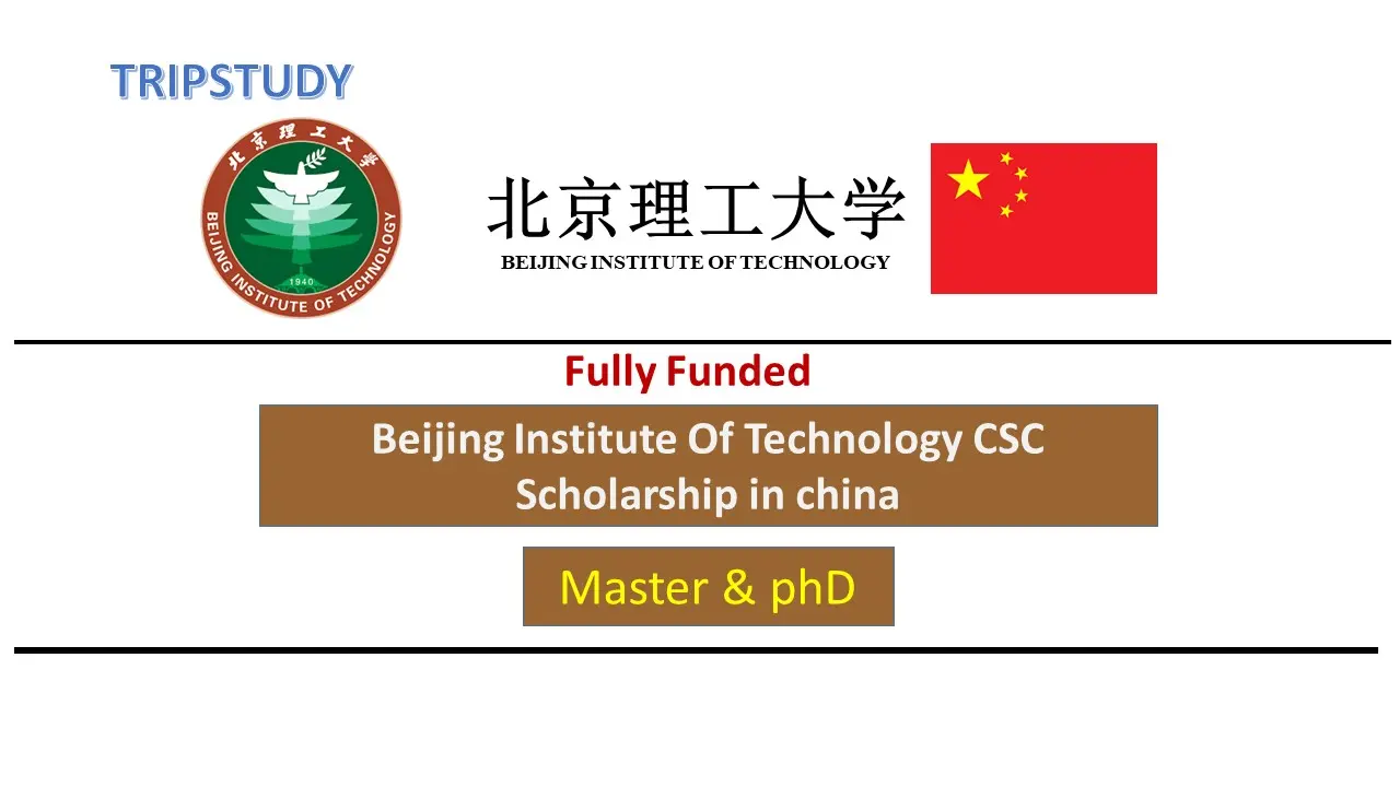 Beijing Institute of Technology CSC Scholarship 2025